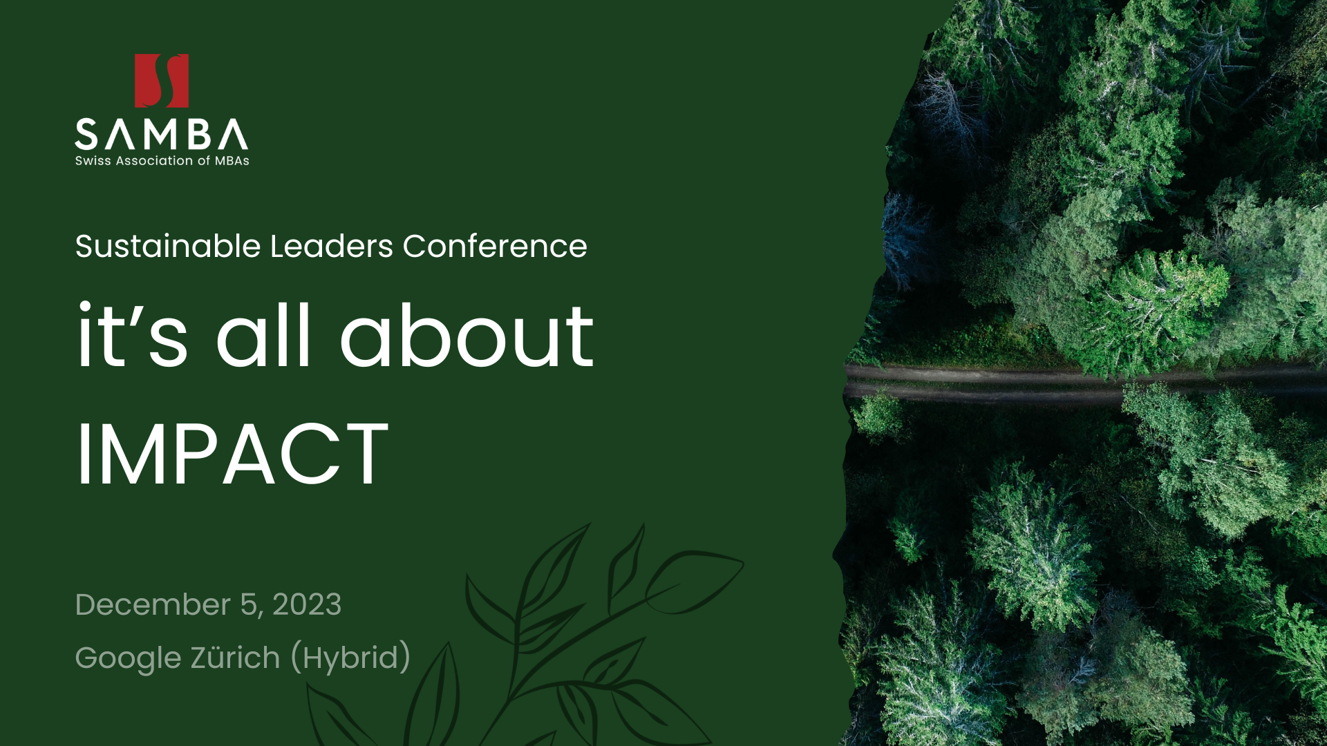 Sustainable Leaders Conference - it's all about IMPACT